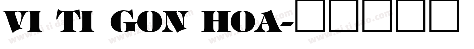 VI Ti Gon Hoa字体转换